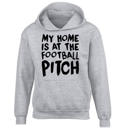 My home is at the football pitch children's grey hoodie 12-14 Years