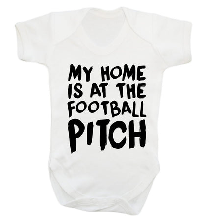 My home is at the football pitch Baby Vest white 18-24 months