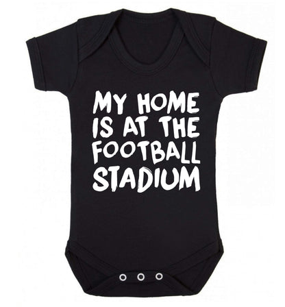 My home is at the football stadium Baby Vest black 18-24 months