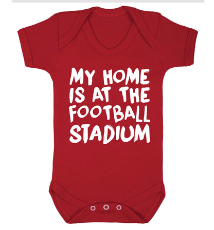 My home is at the football stadium Baby Vest red 18-24 months