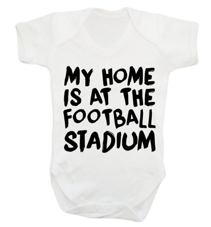 My home is at the football stadium Baby Vest white 18-24 months