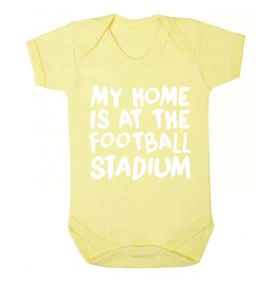 My home is at the football stadium Baby Vest pale yellow 18-24 months