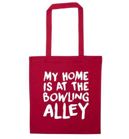 My home is at the bowling alley red tote bag