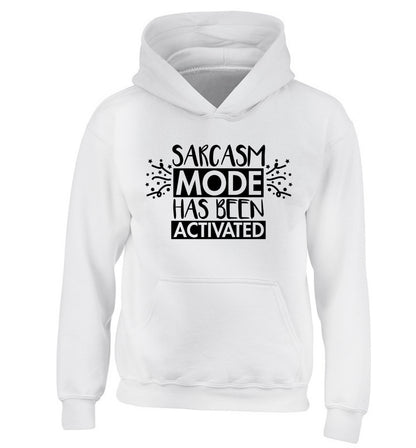 Sarcarsm mode has been activated children's white hoodie 12-14 Years