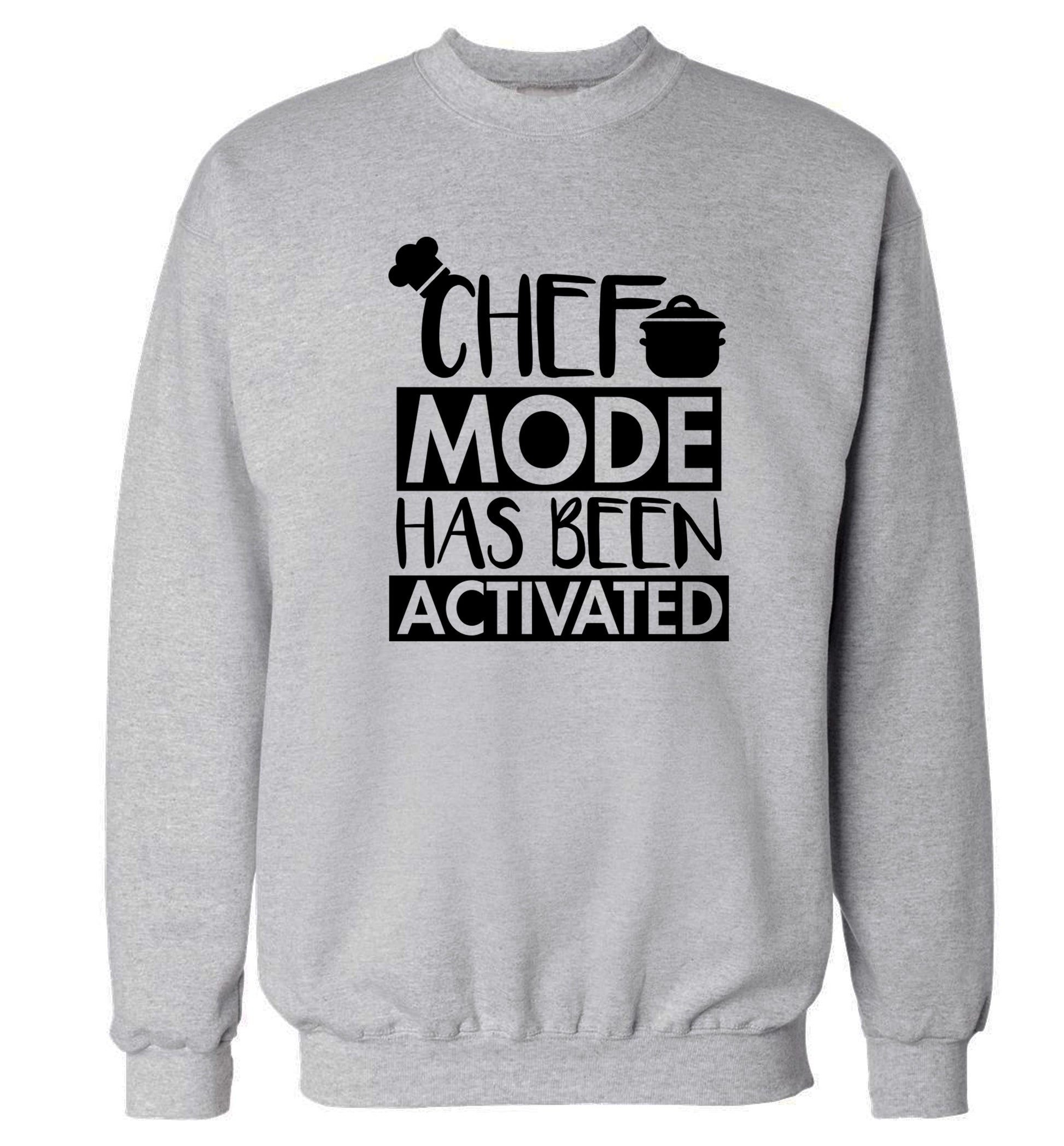 Chef mode has been activated Adult's unisex grey Sweater 2XL