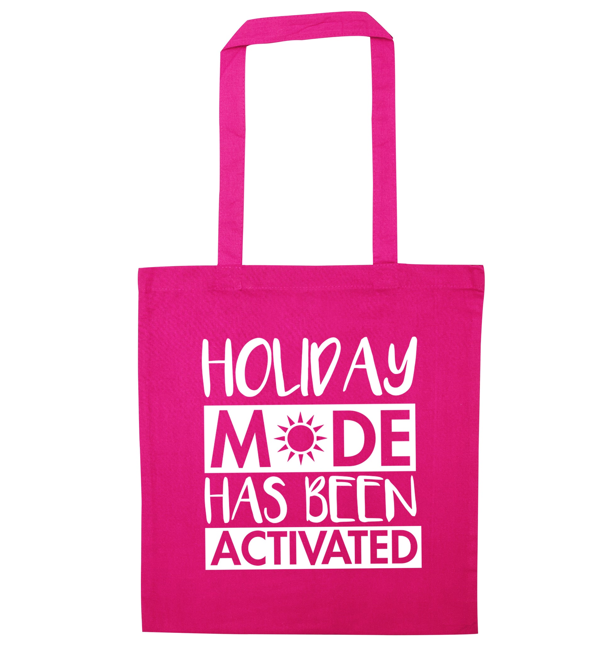 Holiday mode has been activated pink tote bag