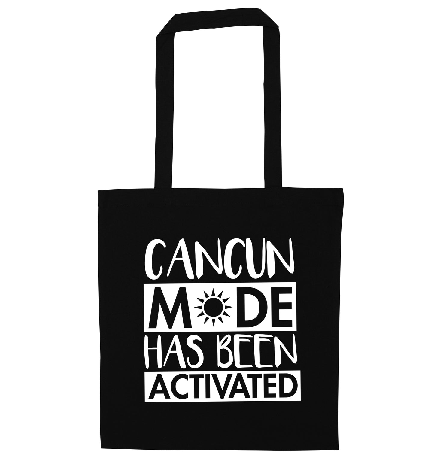 Cancun mode has been activated black tote bag