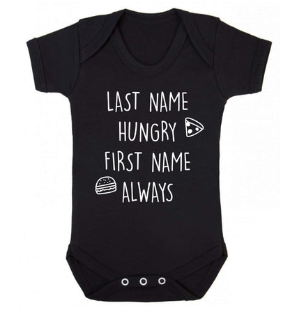 First name hungry, last name always Baby Vest black 18-24 months