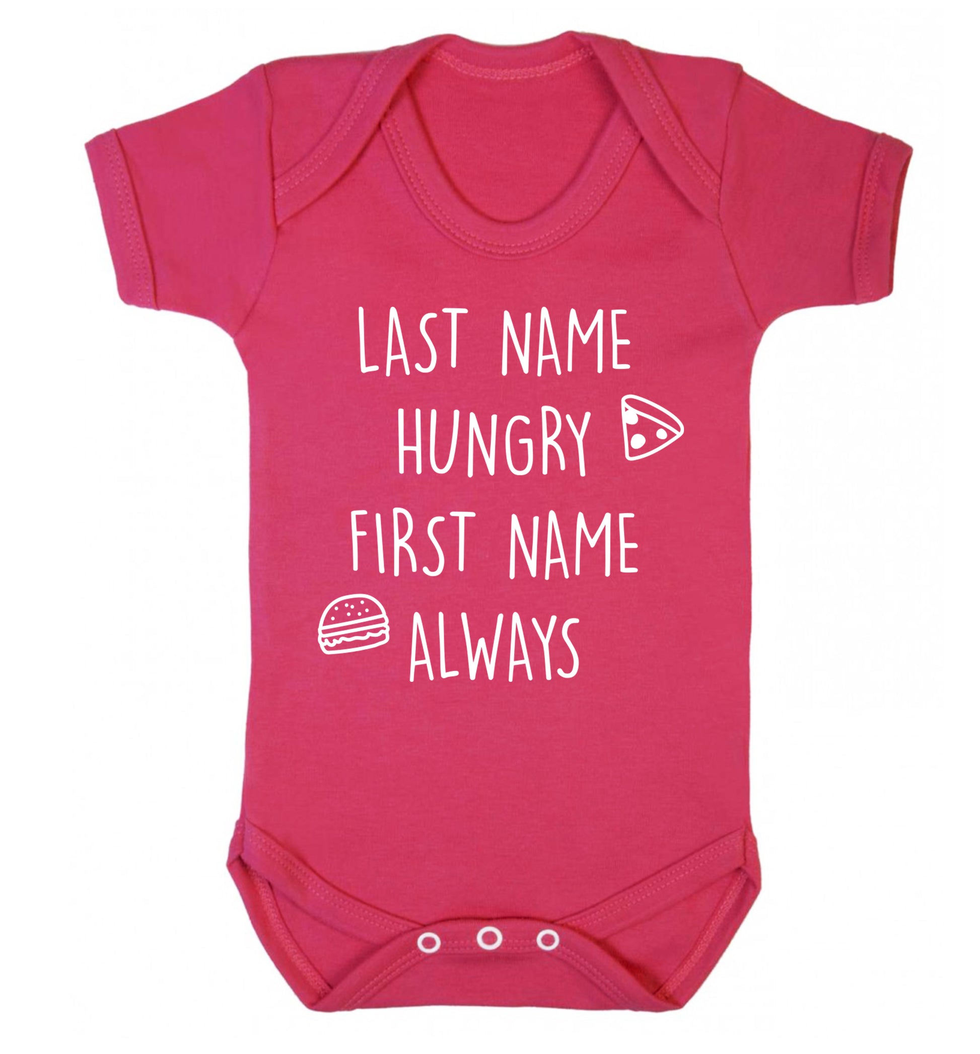 First name hungry, last name always Baby Vest dark pink 18-24 months