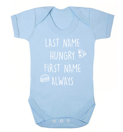 First name hungry, last name always Baby Vest pale blue 18-24 months