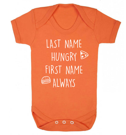 First name hungry, last name always Baby Vest orange 18-24 months