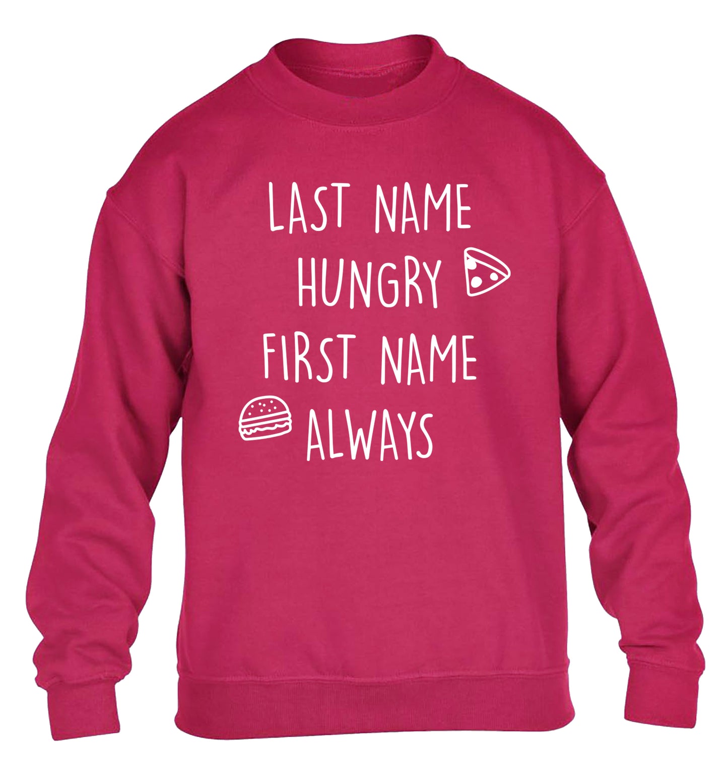 First name hungry, last name always children's pink sweater 12-14 Years