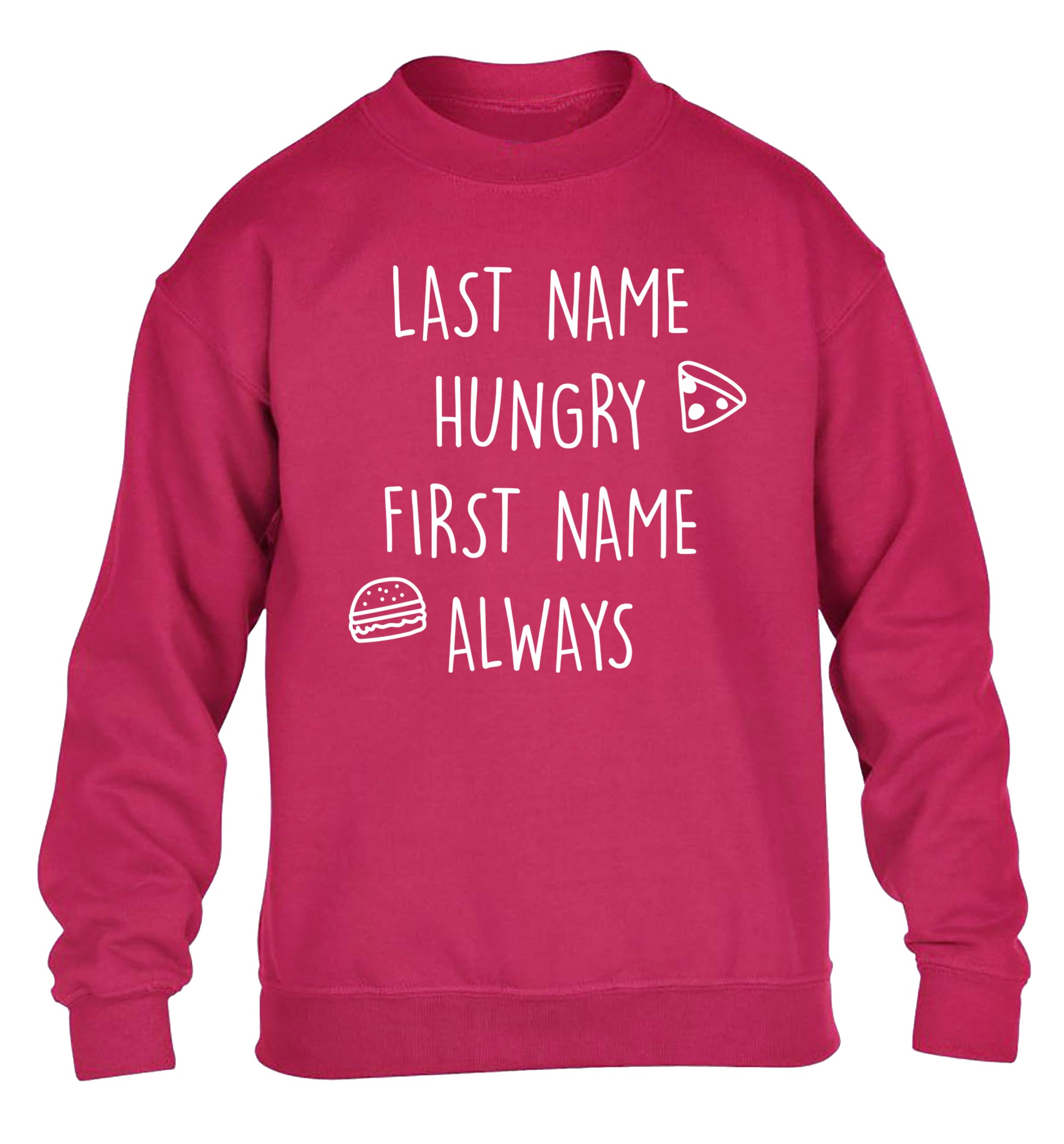 First name hungry, last name always children's pink sweater 12-14 Years