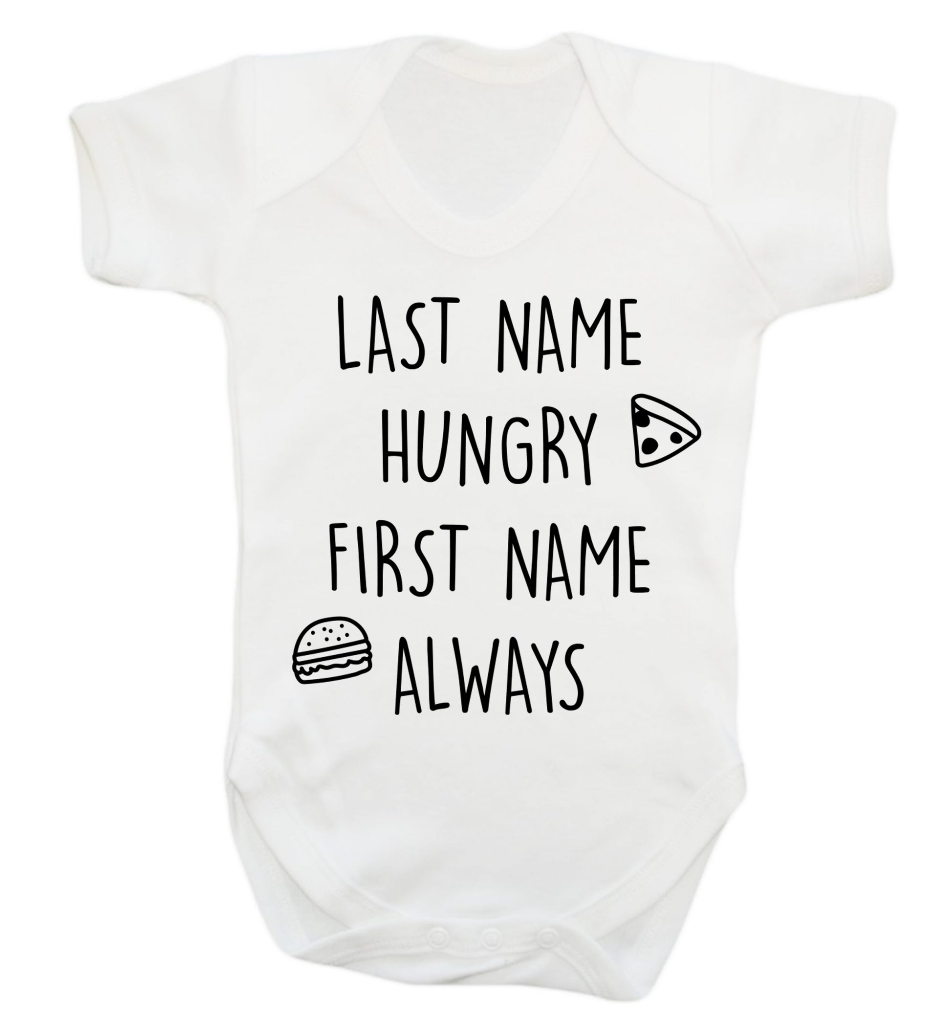 First name hungry, last name always Baby Vest white 18-24 months