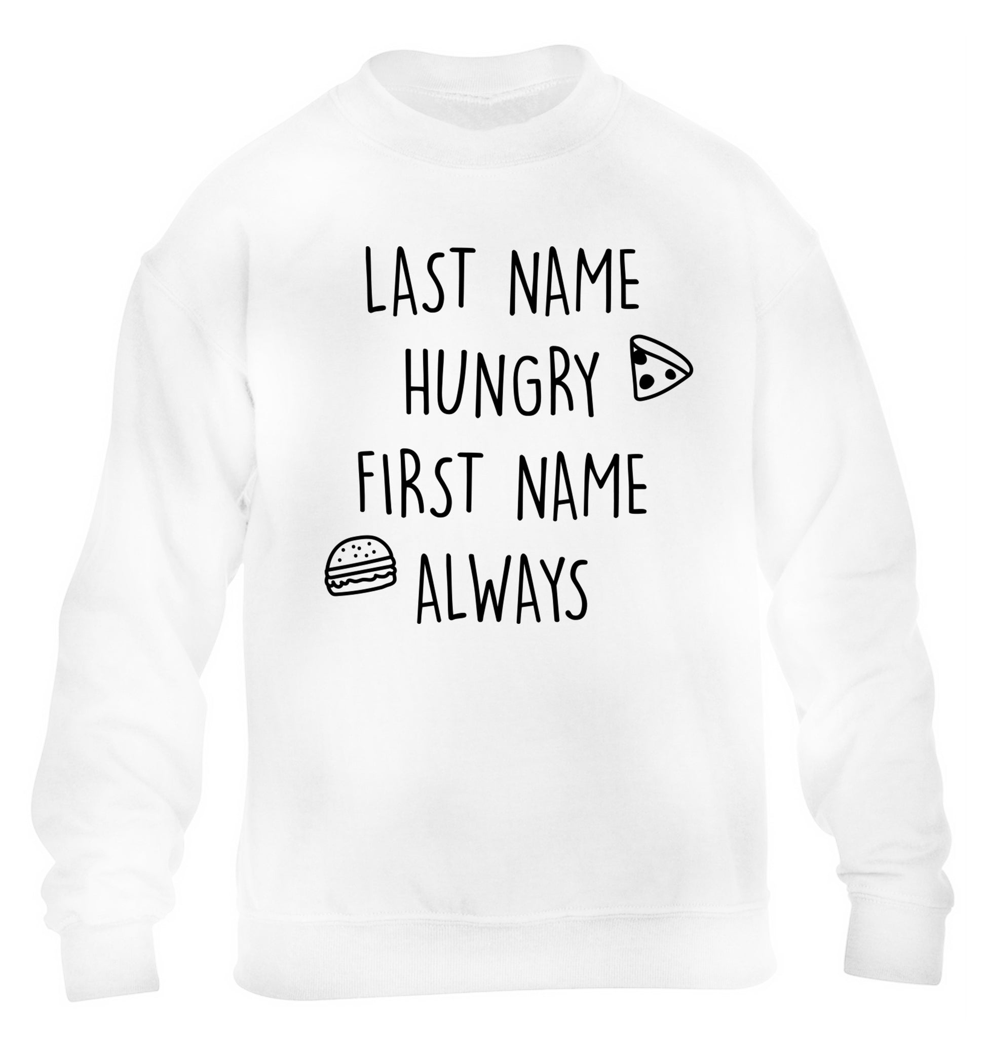 First name hungry, last name always children's white sweater 12-14 Years