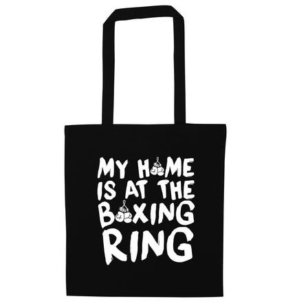 My home is at the boxing ring black tote bag