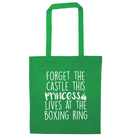 Forget the castle this princess lives at the boxing ring green tote bag