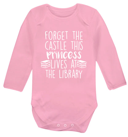 Forget the castle this princess lives at the library Baby Vest long sleeved pale pink 6-12 months
