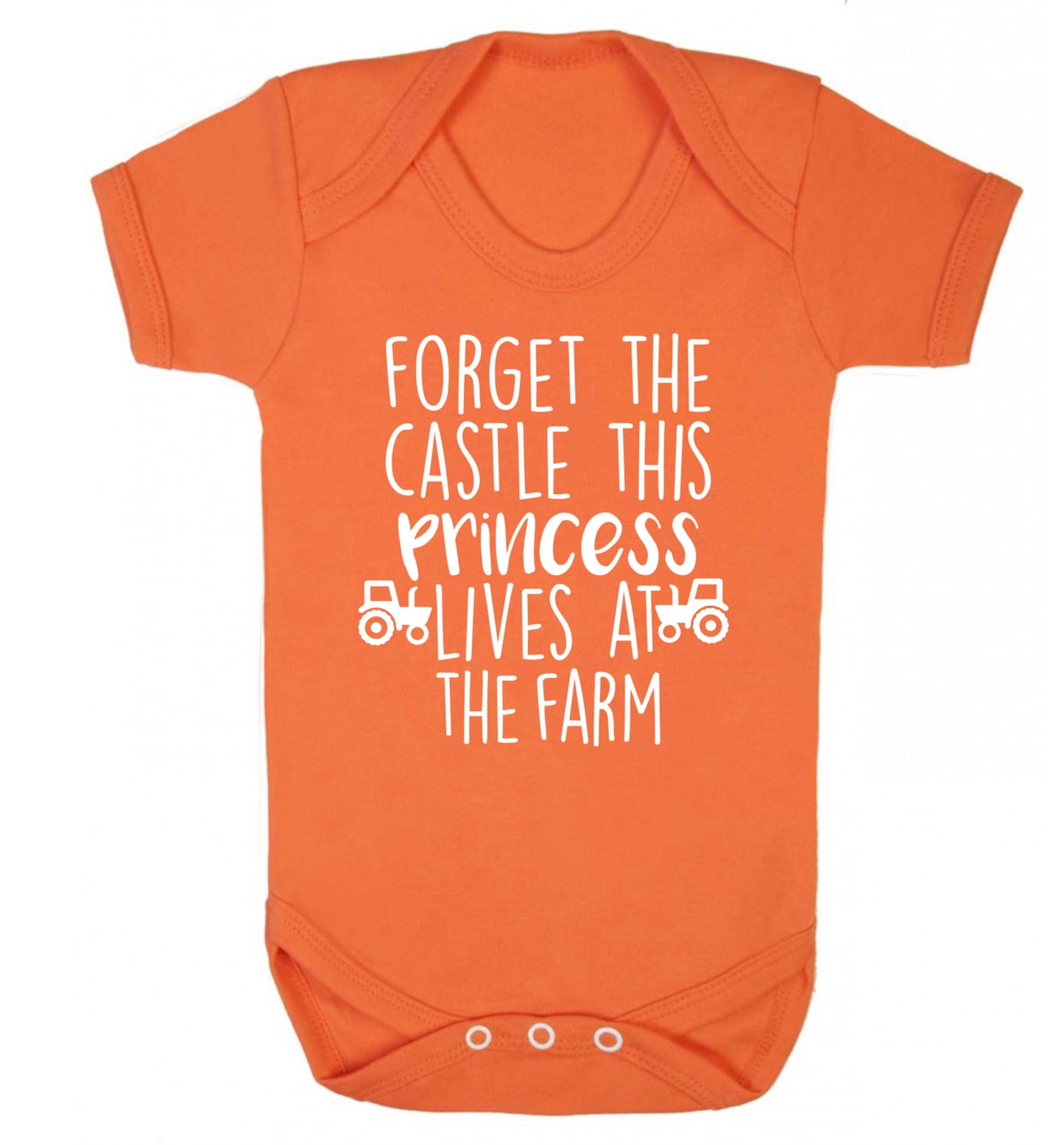 Forget the castle this princess lives at the farm Baby Vest orange 18-24 months