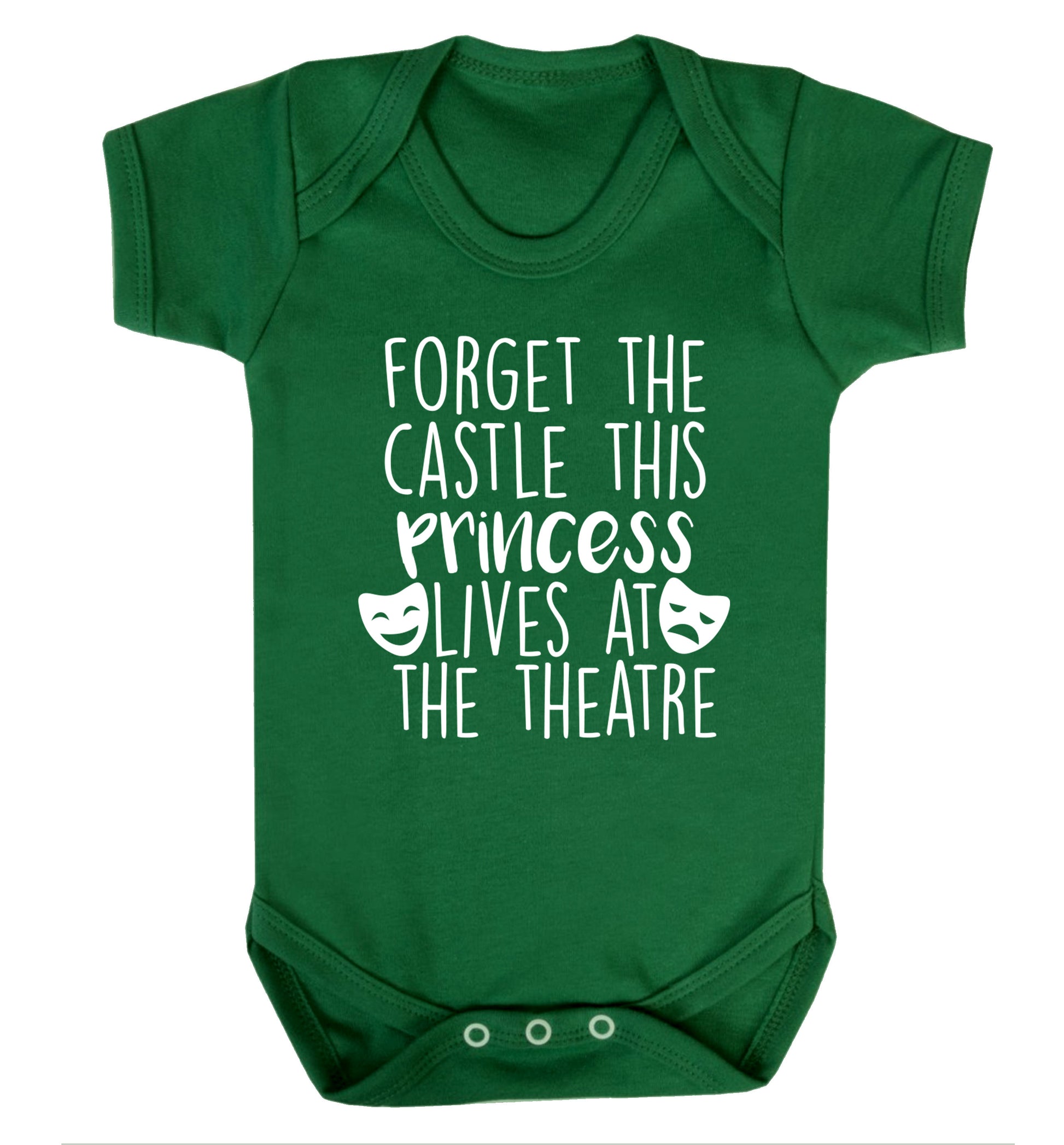 Forget the castle this princess lives at the theatre Baby Vest green 18-24 months