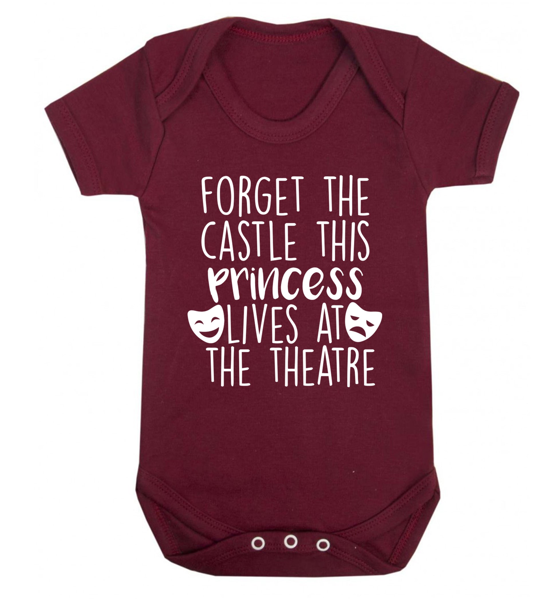 Forget the castle this princess lives at the theatre Baby Vest maroon 18-24 months
