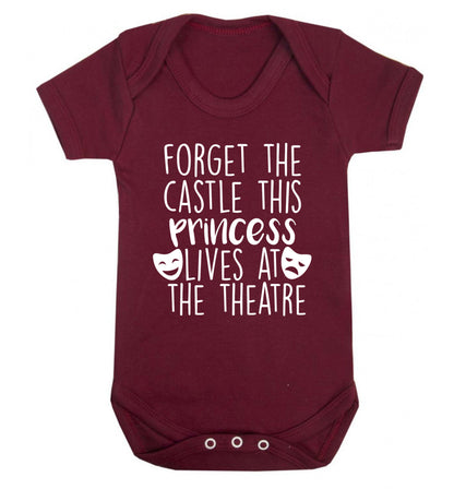 Forget the castle this princess lives at the theatre Baby Vest maroon 18-24 months
