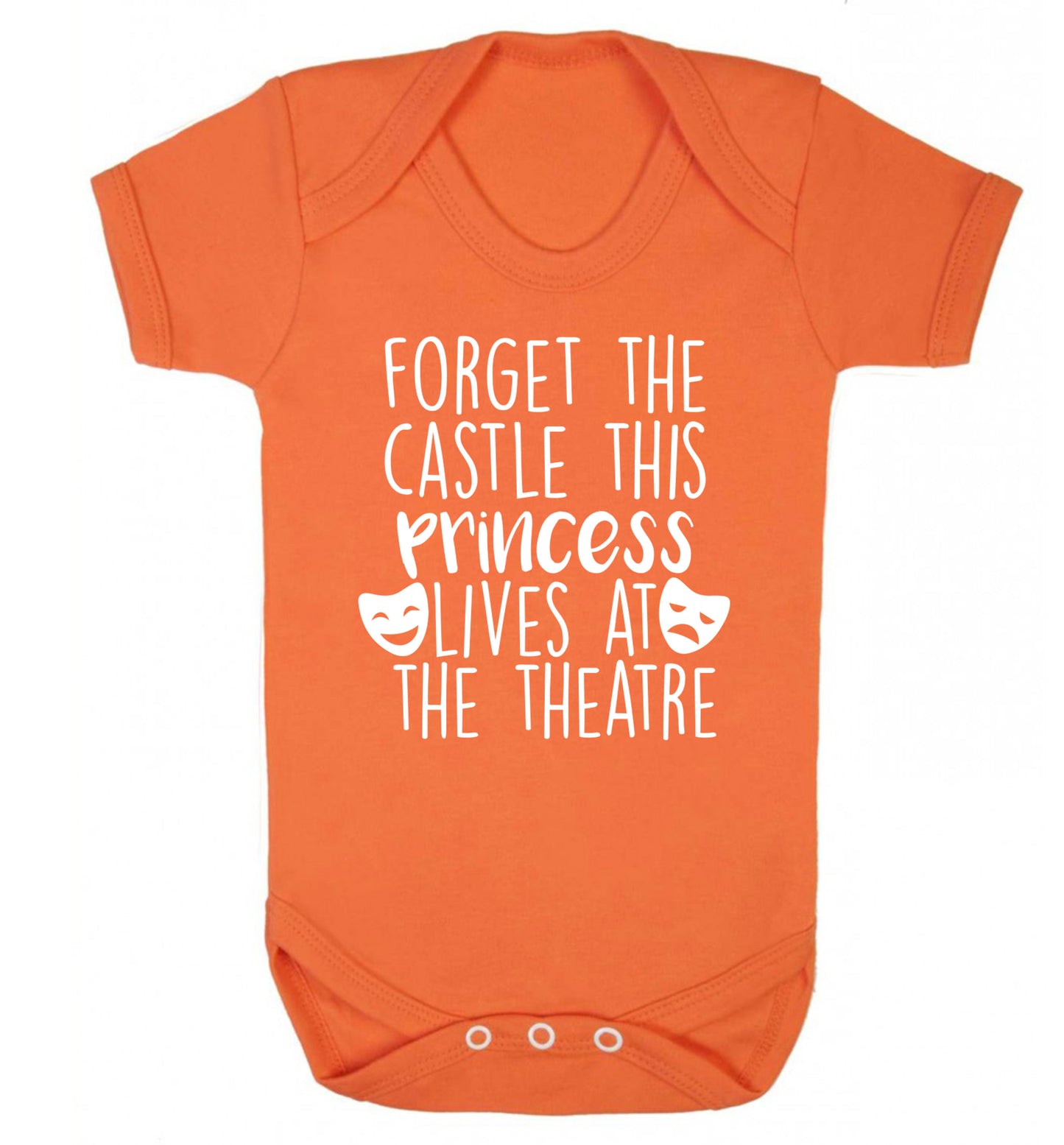 Forget the castle this princess lives at the theatre Baby Vest orange 18-24 months