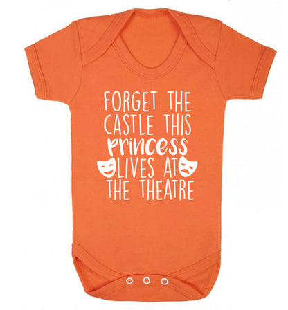 Forget the castle this princess lives at the theatre Baby Vest orange 18-24 months