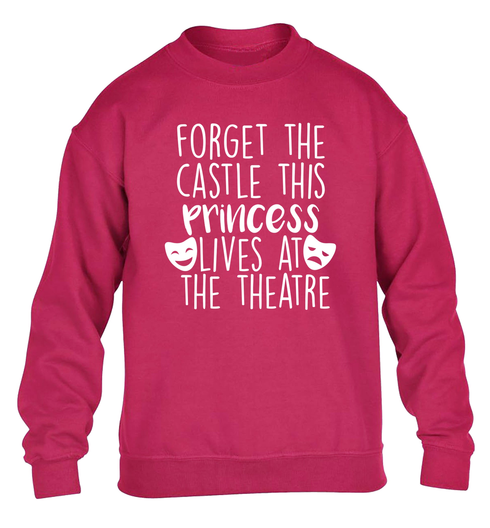 Forget the castle this princess lives at the theatre children's pink sweater 12-14 Years