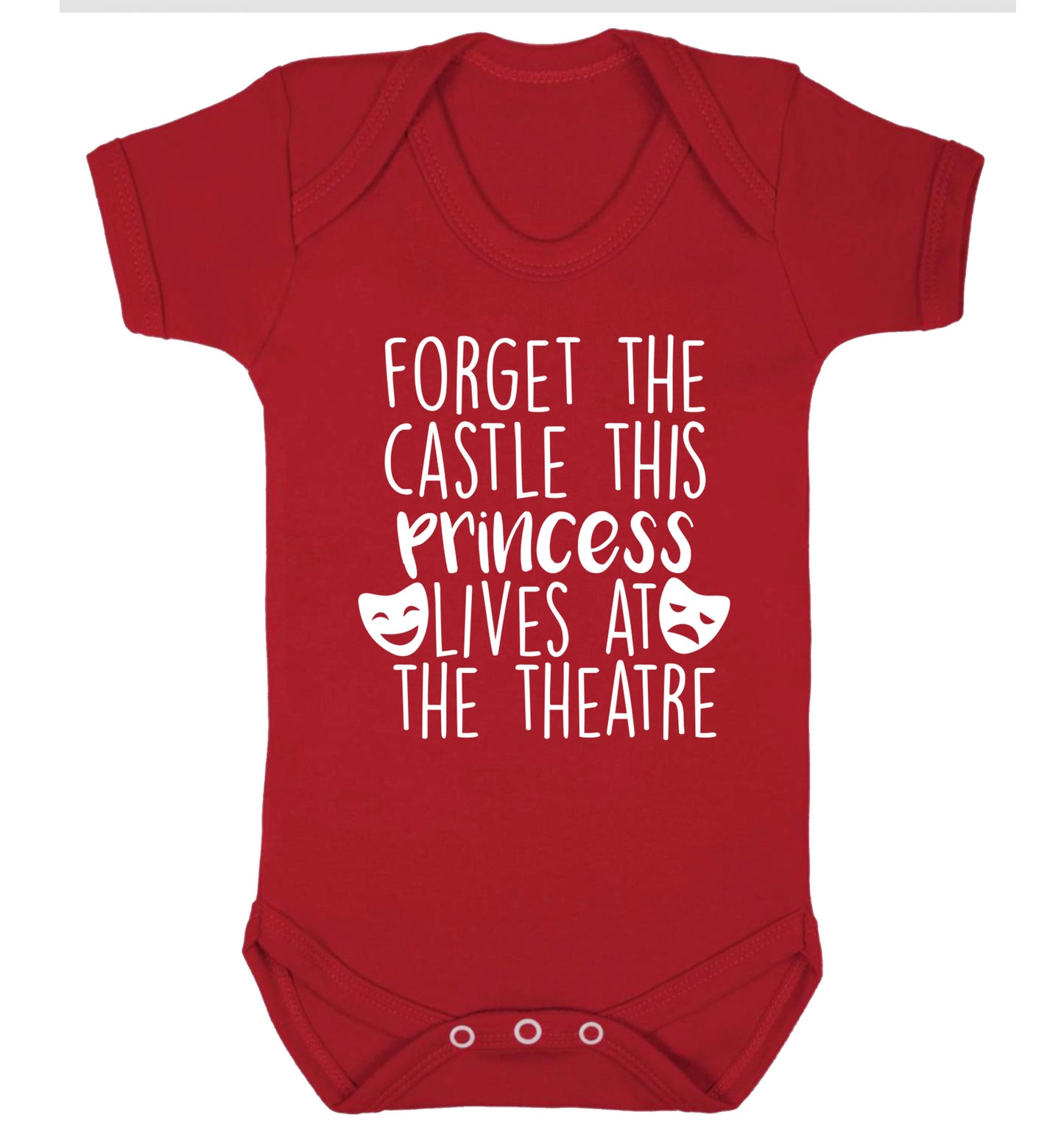 Forget the castle this princess lives at the theatre Baby Vest red 18-24 months