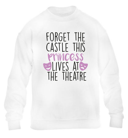 Forget the castle this princess lives at the theatre children's white sweater 12-14 Years