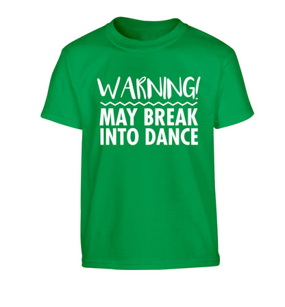 Warning may break into dance Children's green Tshirt 12-14 Years