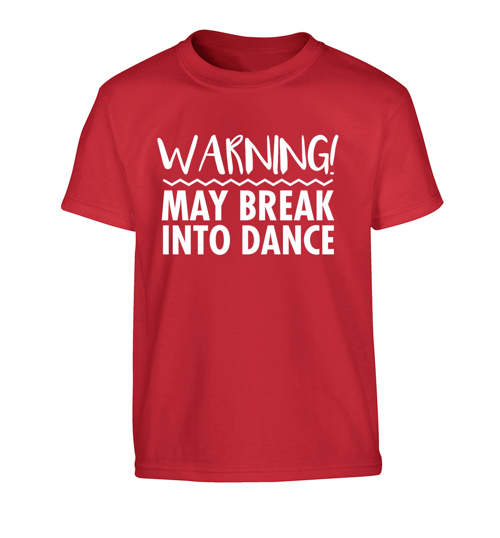 Warning may break into dance Children's red Tshirt 12-14 Years