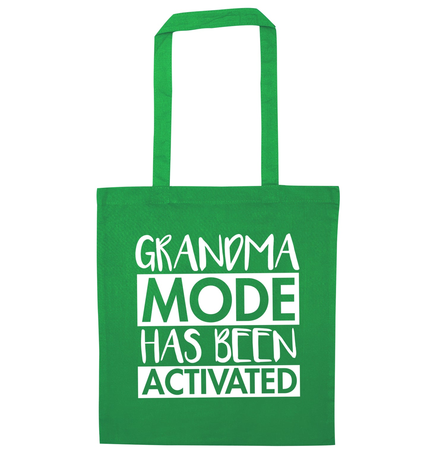Grandma mode activated green tote bag