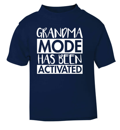 Grandma mode activated navy Baby Toddler Tshirt 2 Years