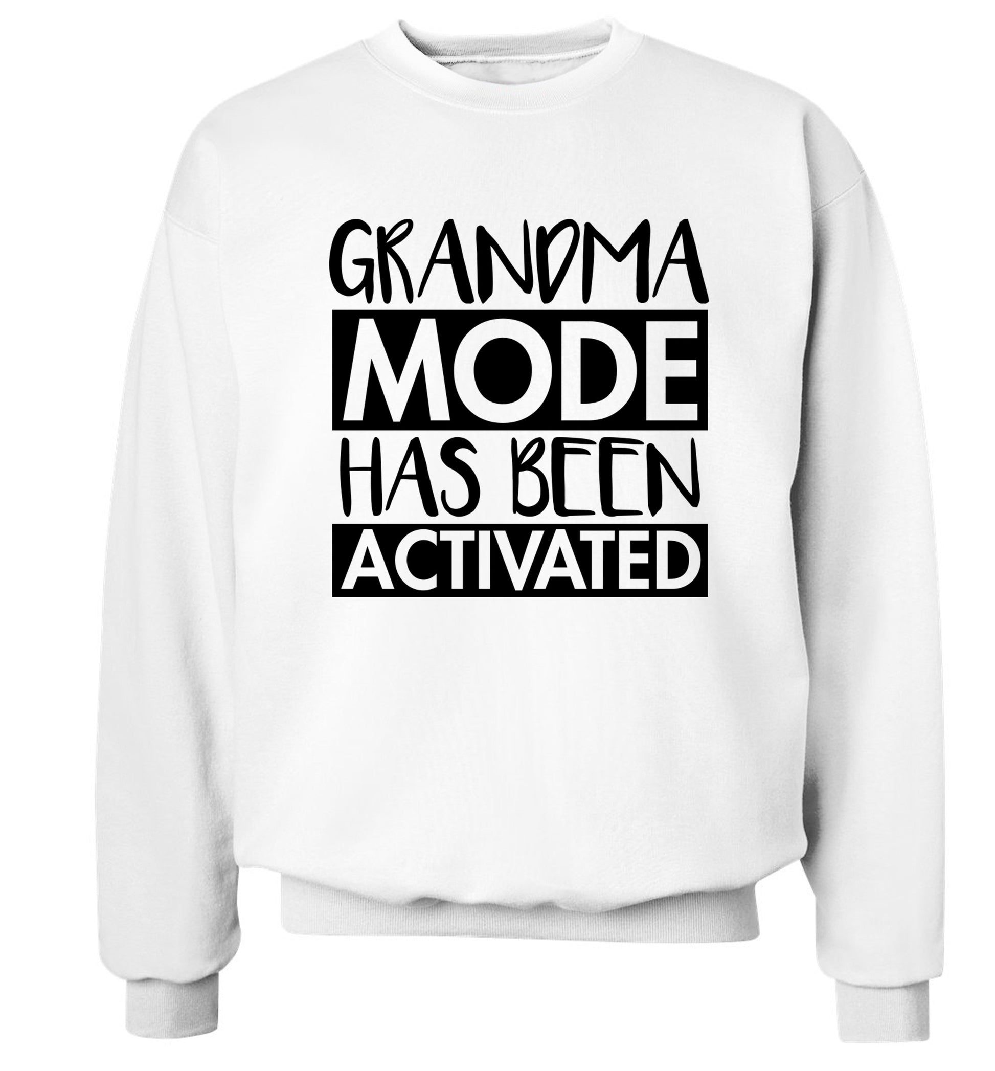 Grandma mode activated Adult's unisex white Sweater 2XL