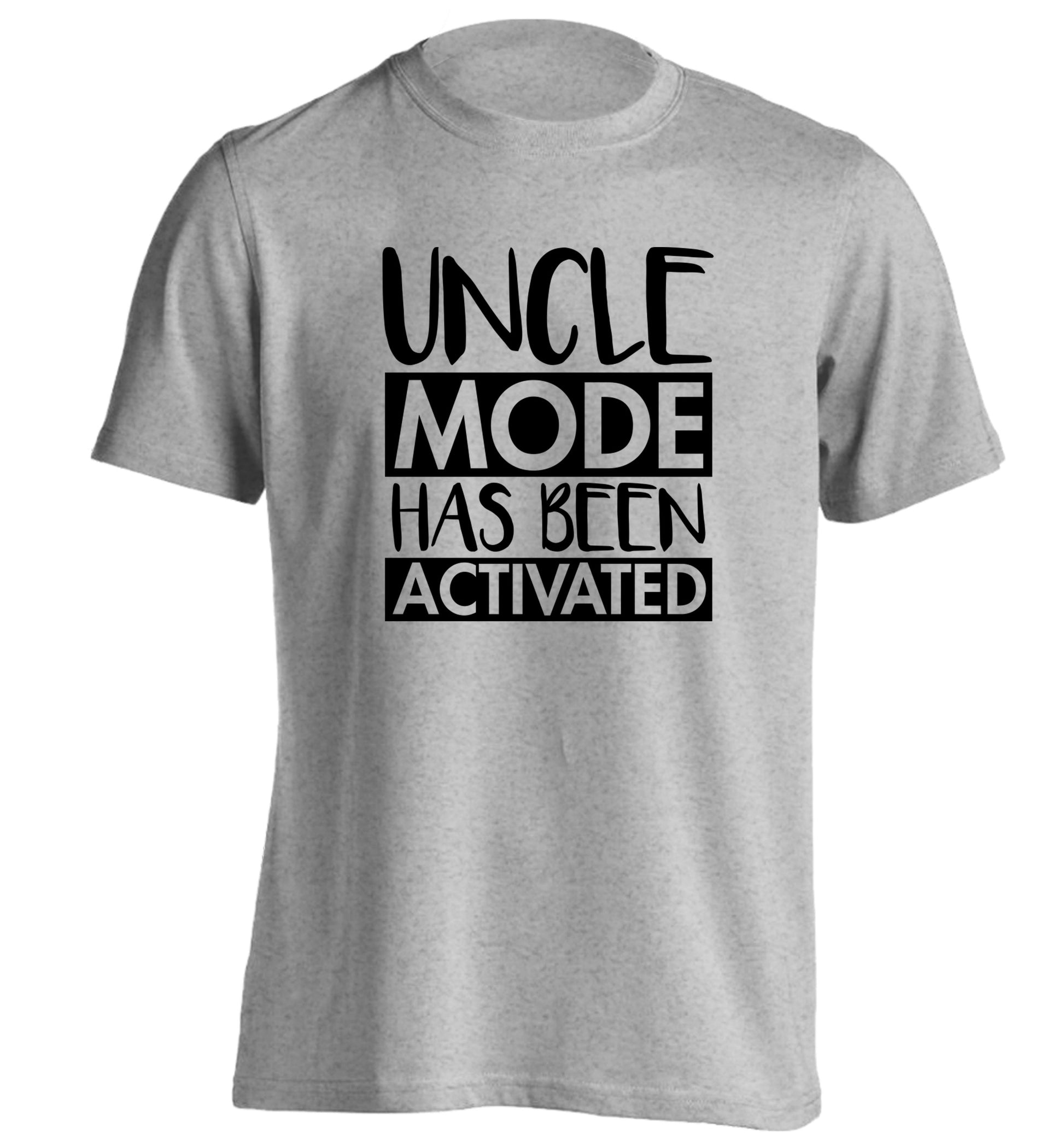 Uncle mode activated adults unisex grey Tshirt 2XL
