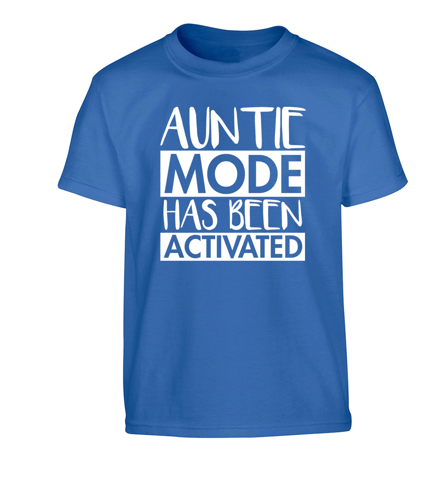 Auntie mode activated Children's blue Tshirt 12-14 Years