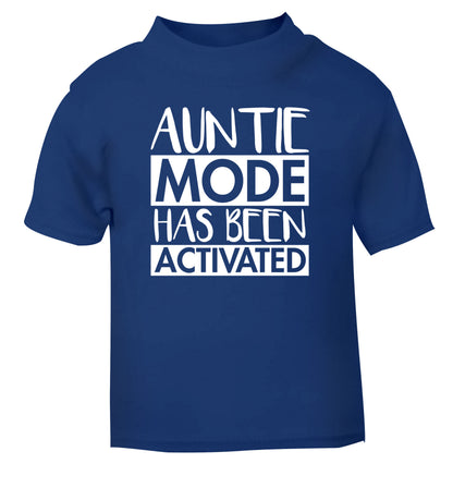 Auntie mode activated blue Baby Toddler Tshirt 2 Years