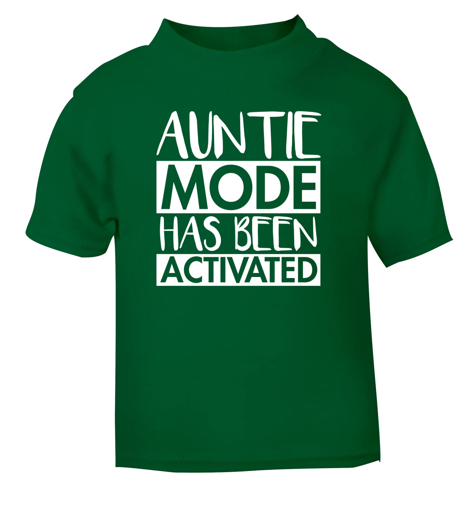 Auntie mode activated green Baby Toddler Tshirt 2 Years