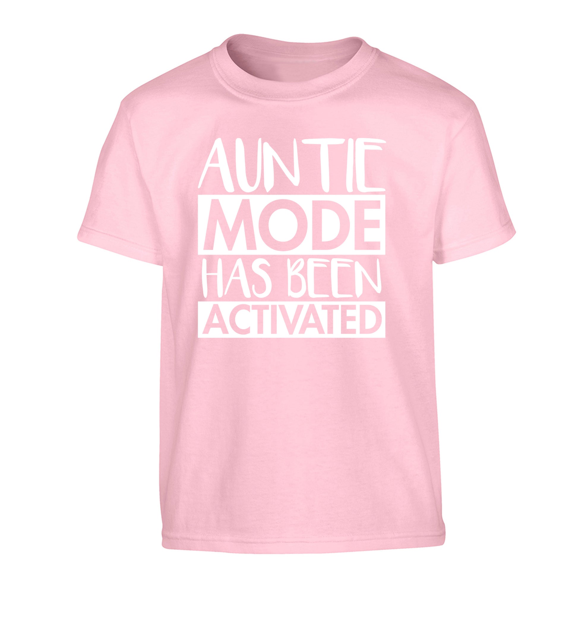 Auntie mode activated Children's light pink Tshirt 12-14 Years