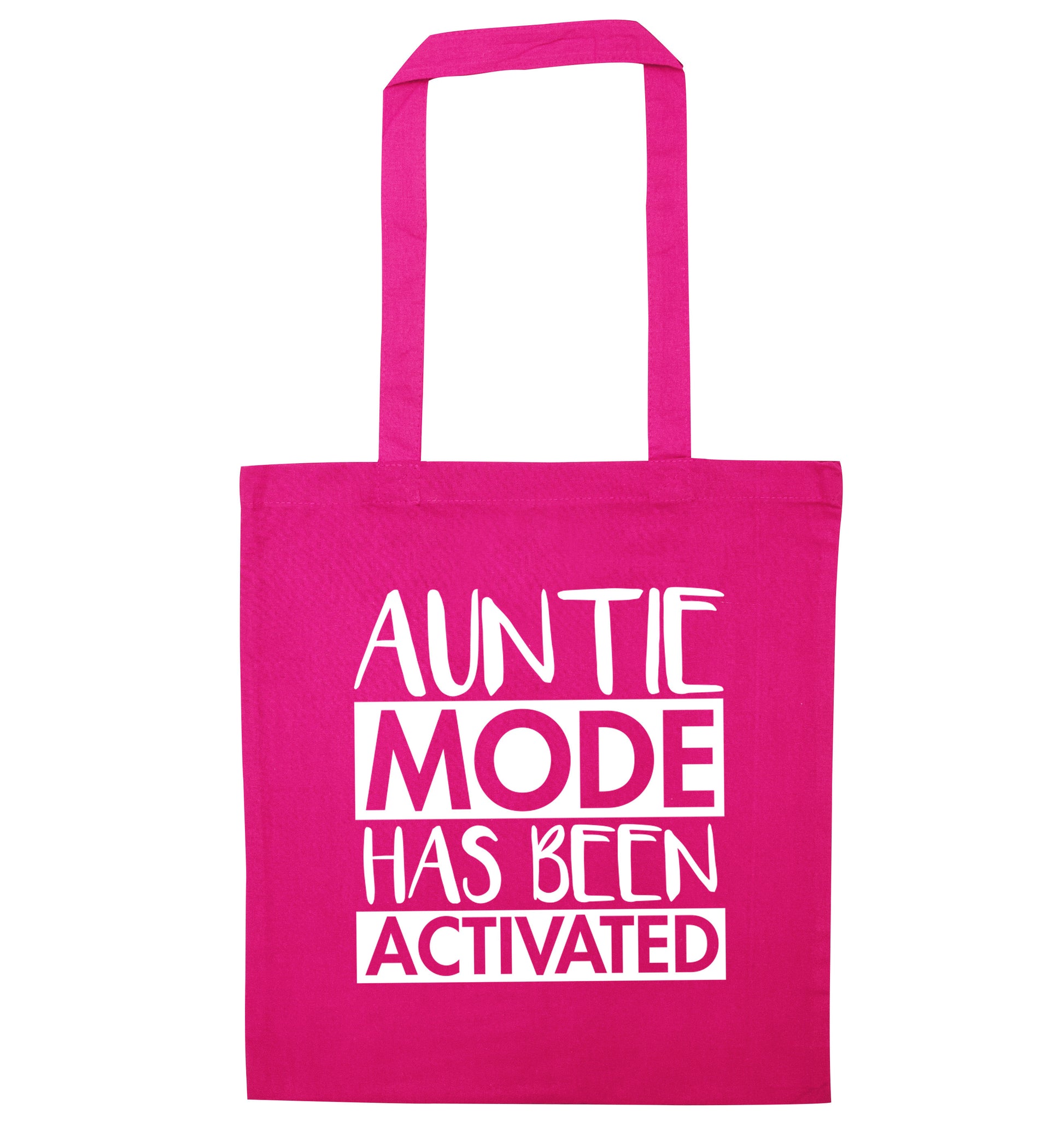 Auntie mode activated pink tote bag
