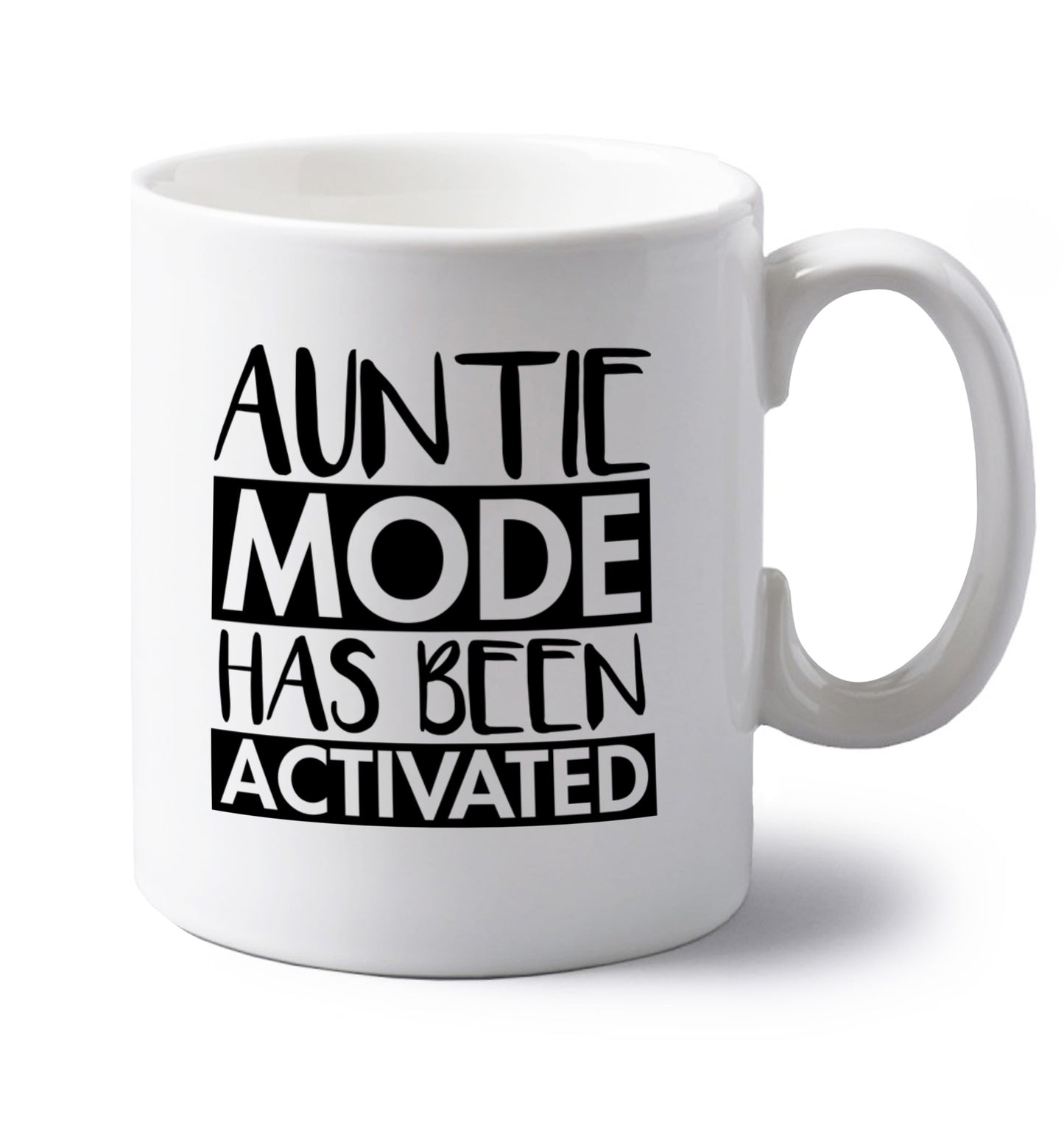 Auntie mode activated left handed white ceramic mug 