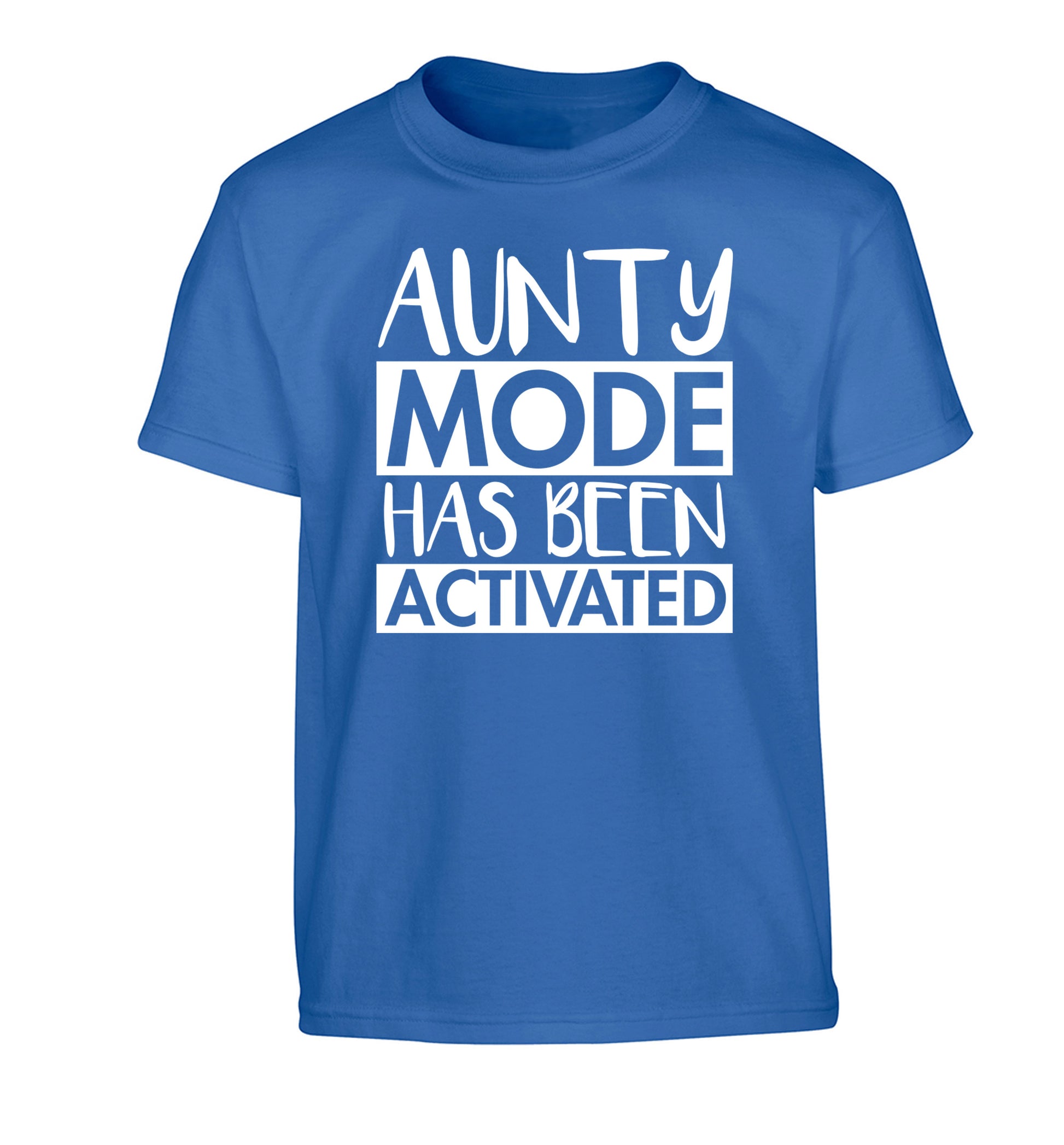 Aunty mode activated Children's blue Tshirt 12-14 Years