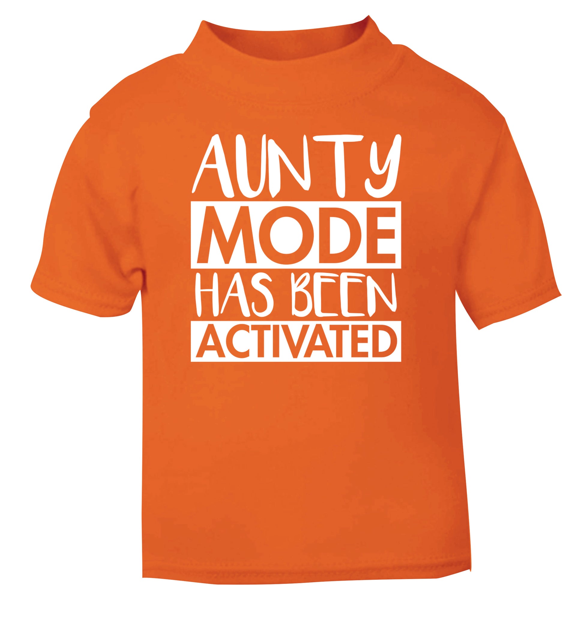 Aunty mode activated orange Baby Toddler Tshirt 2 Years