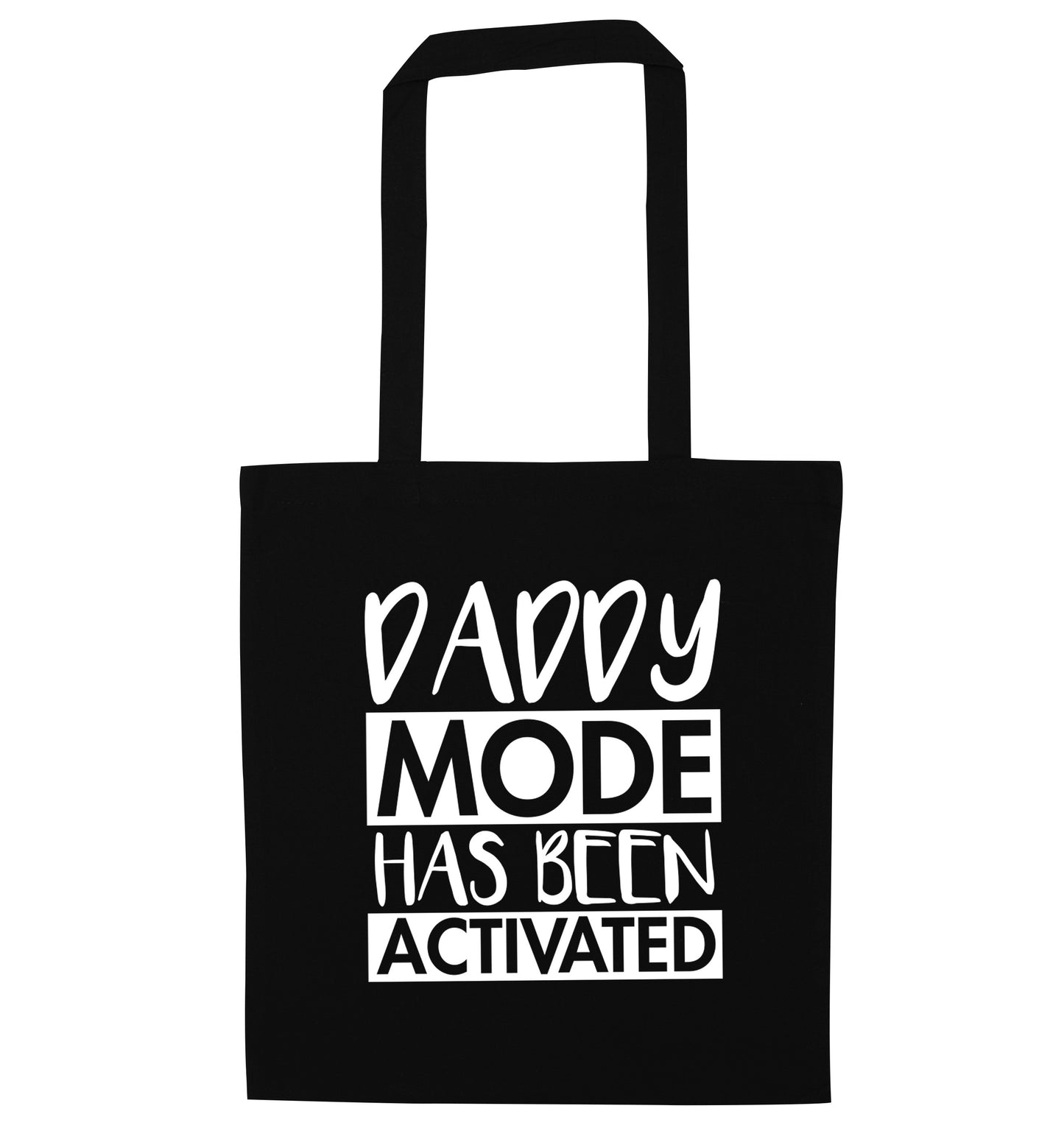 Daddy mode activated black tote bag