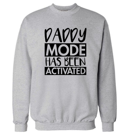 Daddy mode activated Adult's unisex grey Sweater 2XL