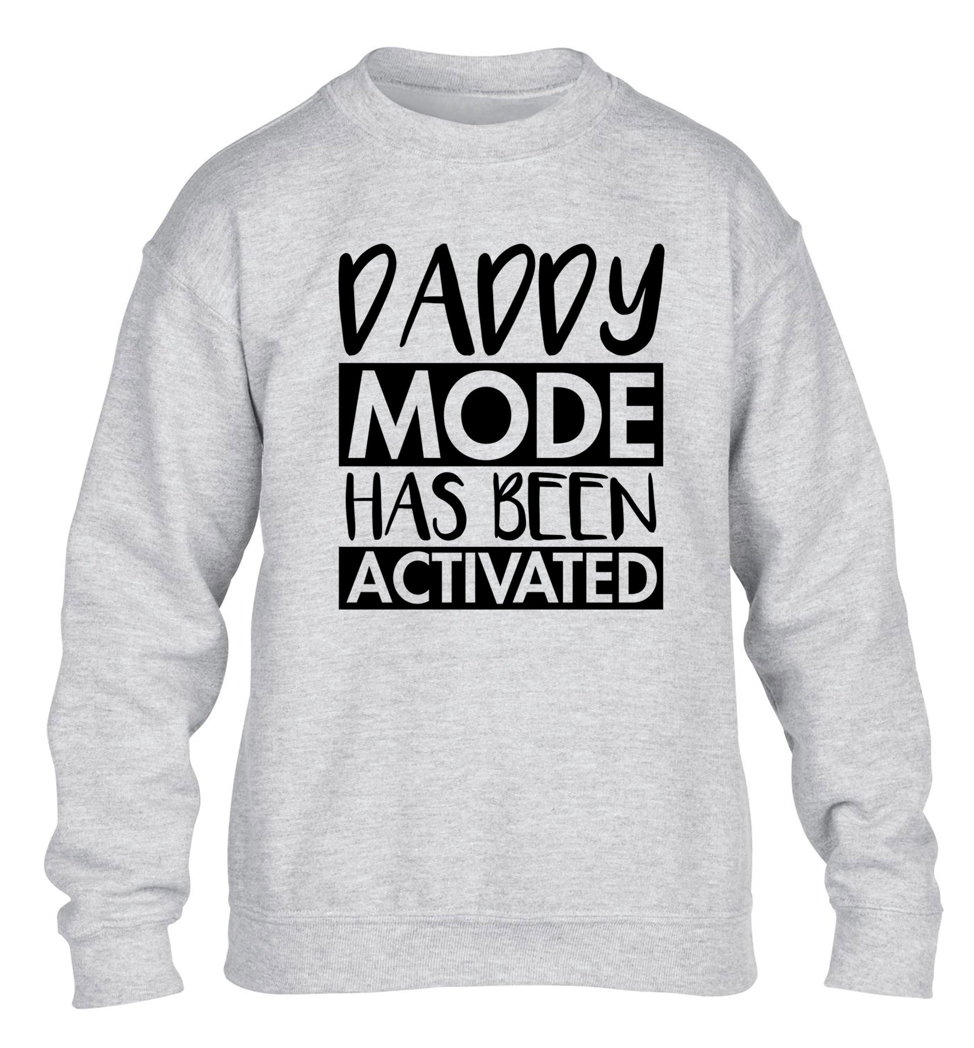 Daddy mode activated children's grey sweater 12-14 Years