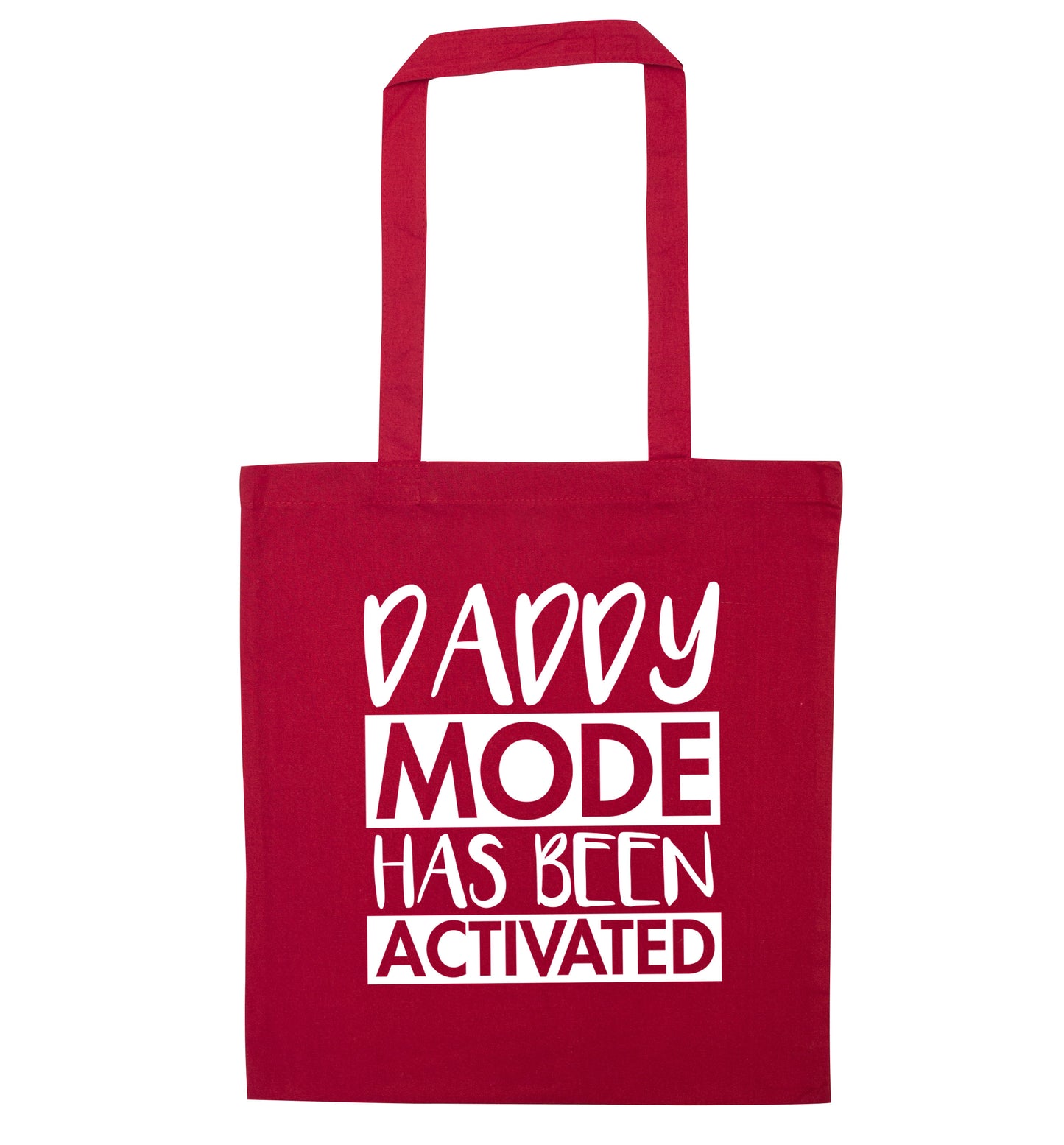 Daddy mode activated red tote bag
