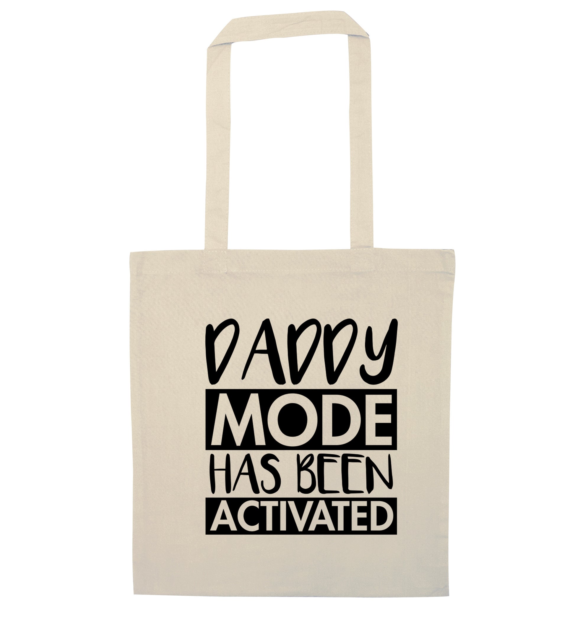 Daddy mode activated natural tote bag